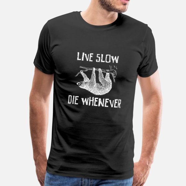 sloth - sloth. live slow. die whenever designers graphic t shirt classic popular sportswear tracksuit hoodie sweatshirt
sloth - sloth. live slow. die whenever designers graphic t shirt classic popular sportswear tracksuit hoodie sweatshirt