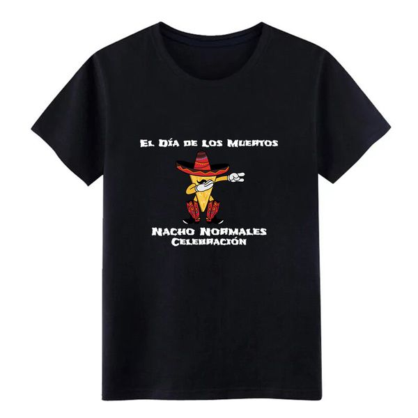 mexican el dia de los muertos nacho normales t shirt print round neck kawaii interesting basic trend shirt sport hooded sweatshirt hoodie
mexican el dia de los muertos nacho normales t shirt print round neck kawaii interesting basic trend shirt sport hooded sweatshirt hoodie