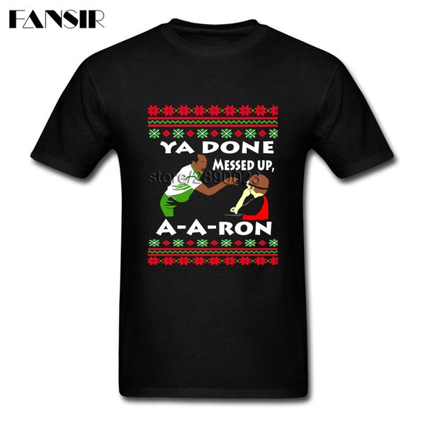 sport men t-shirts fashion white short sleeve o-neck tees shirts ya done messed up a aron ugly sweater christmas t shirts
sport men t-shirts fashion white short sleeve o-neck tees shirts ya done messed up a aron ugly sweater christmas t shirts