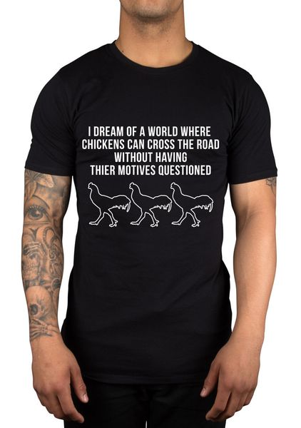 i dream of a world where chickens can cross road joke great gift idea men short sleeves tee hoodie designers t shirts sweatshirt
i dream of a world where chickens can cross road joke great gift idea men short sleeves tee hoodie designers t shirts sweatshirt