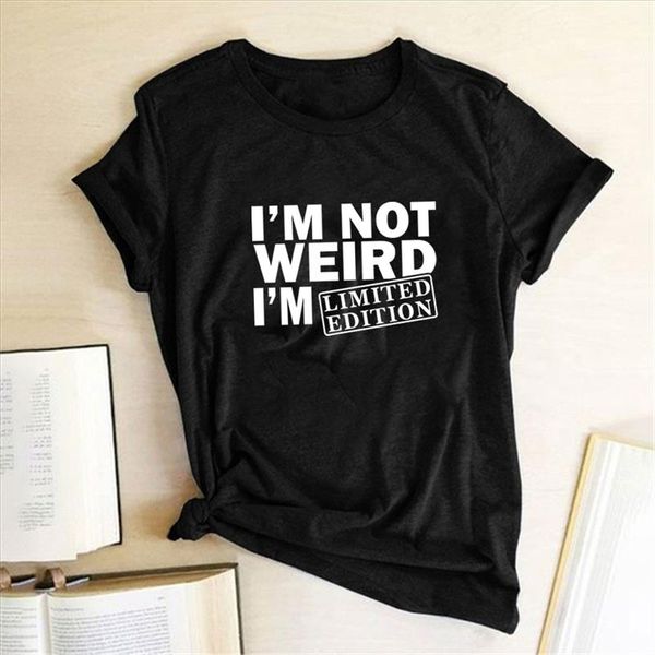 im not weird im limited edition printed t shirts women clothing summer graphic t shirt femme camisetas mujer verano, White
im not weird im limited edition printed t shirts women clothing summer graphic t shirt femme camisetas mujer verano, White