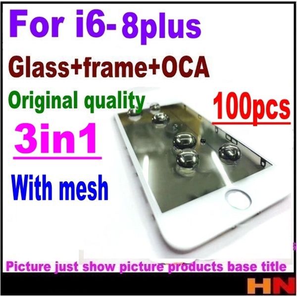 100pcs for iphone 6 6s 7 7g 8 plus orig quality 3in1 glass lens with middle bezel frame oca together foleophobic mesh
100pcs for iphone 6 6s 7 7g 8 plus orig quality 3in1 glass lens with middle bezel frame oca together foleophobic mesh