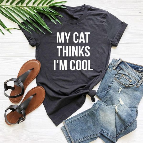 my cat thinks i' cool women tshirt cotton casual funny t shirt gift for lady yong girl tee drop ship s-727, White
my cat thinks i' cool women tshirt cotton casual funny t shirt gift for lady yong girl tee drop ship s-727, White
