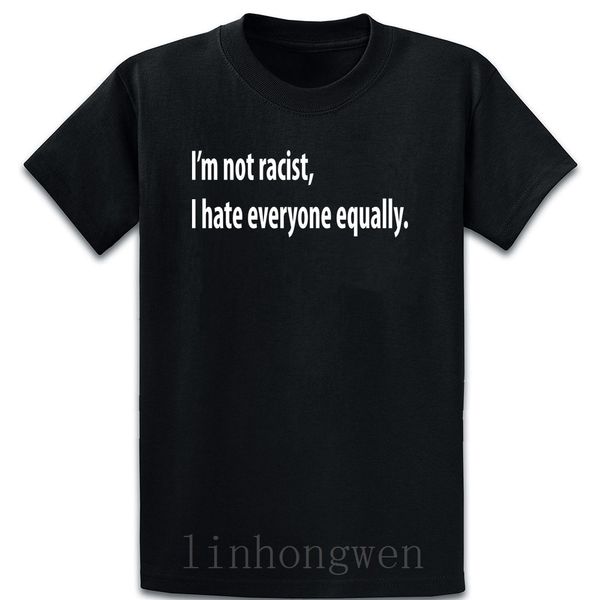 im not racist i hate everyone equally basic solid spring autumn customized cute trend comical sport hooded sweatshirt hoodie t shirt
im not racist i hate everyone equally basic solid spring autumn customized cute trend comical sport hooded sweatshirt hoodie t shirt