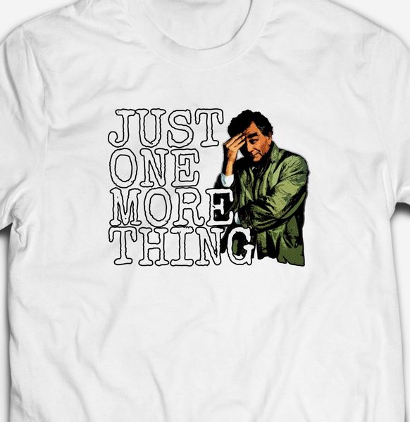 mens just one more thing columbo tribute tshirt марка мужской короткий рукав рукав homme пользовательского п толстовка с капюшоном толстовка
mens just one more thing columbo tribute tshirt марка мужской короткий рукав рукав homme пользовательского п толстовка с капюшоном толстовка