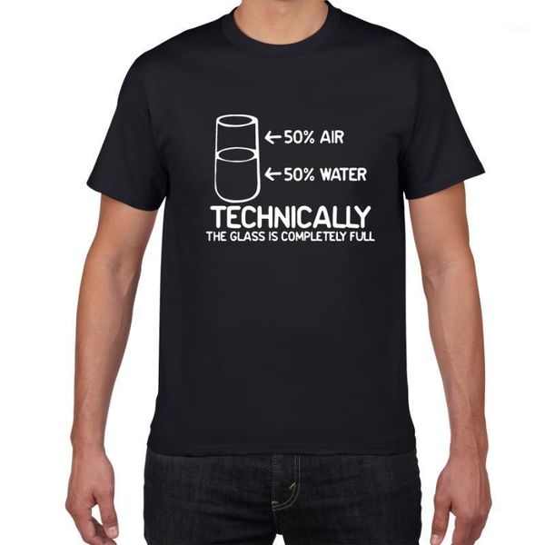 technically the glass is completely full science sarcasm funny t shirt men cotton graphic novelty humor summer t-shirt men cloth1, White;black
technically the glass is completely full science sarcasm funny t shirt men cotton graphic novelty humor summer t-shirt men cloth1, White;black