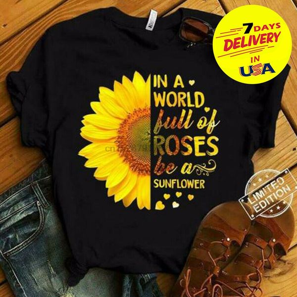 in a world full of roses be a sunflower size s 3xl hoodie designers t shirts sweatshirt
in a world full of roses be a sunflower size s 3xl hoodie designers t shirts sweatshirt