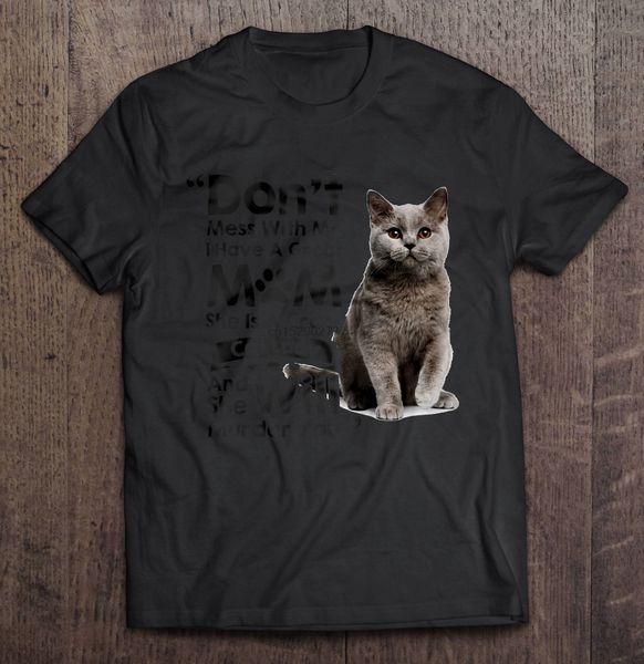 men t shirtdon't mess with me i have a great mom she is a crazy cat lady british shorthair cat women t-shirt sport hooded sweatshirt ho
men t shirtdon't mess with me i have a great mom she is a crazy cat lady british shorthair cat women t-shirt sport hooded sweatshirt ho