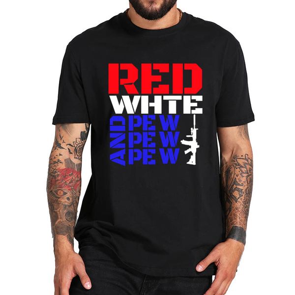 red white and pew pew pew guns 4th of july independence day t shirt soft tee sport hooded sweatshirt hoodie
red white and pew pew pew guns 4th of july independence day t shirt soft tee sport hooded sweatshirt hoodie