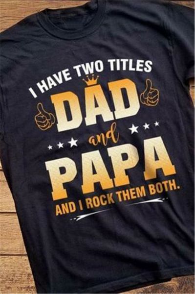 i have two titles dad and papa and i rock them both tshirt black cotton men summer tee shirt sport hooded sweatshirt hoodie
i have two titles dad and papa and i rock them both tshirt black cotton men summer tee shirt sport hooded sweatshirt hoodie