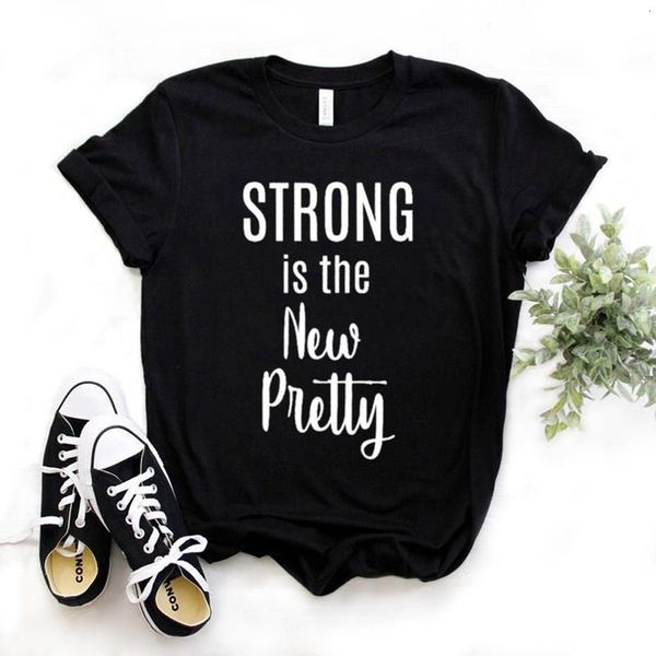strong is the new pretty print women tshirt cotton casual funny t shirt gift for lady yong girl tee 6 color drop ship s-972, White
strong is the new pretty print women tshirt cotton casual funny t shirt gift for lady yong girl tee 6 color drop ship s-972, White