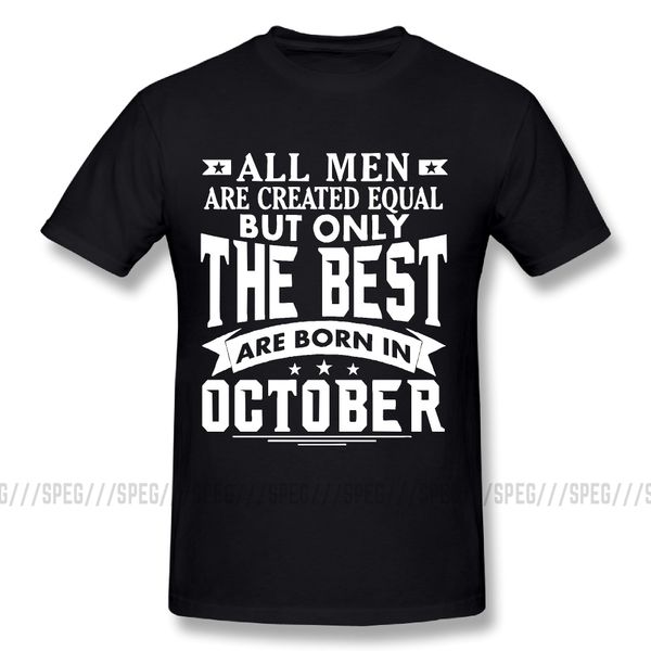 solid all men are created equal but only the are born in october birthday plus size 4xl 5xl hoodie designers t shirts sweatshirt
solid all men are created equal but only the are born in october birthday plus size 4xl 5xl hoodie designers t shirts sweatshirt
