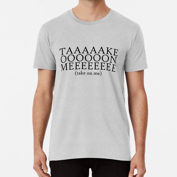 take on me) t shirt song music take on me aha funny humor wit sport hooded sweatshirt hoodie
take on me) t shirt song music take on me aha funny humor wit sport hooded sweatshirt hoodie