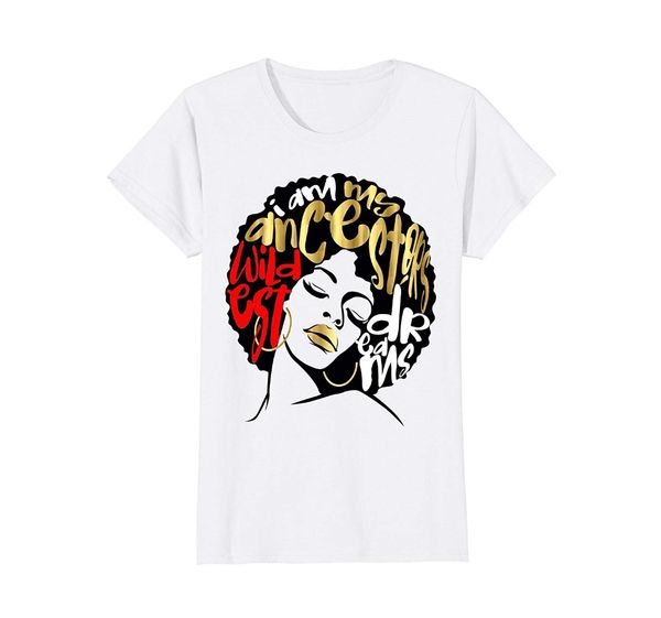 new summer tee shirt i am my ancestors dreams shirt gold black girls magic red casual t-shirt sport hooded sweatshirt hoodie
new summer tee shirt i am my ancestors dreams shirt gold black girls magic red casual t-shirt sport hooded sweatshirt hoodie