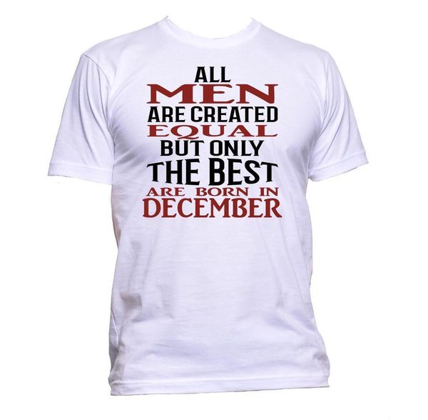 sport summer cool tee shirt all men are created equal but only the are born in december t-shirt
sport summer cool tee shirt all men are created equal but only the are born in december t-shirt