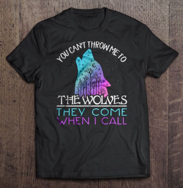 men t shirt you can t throw me to the wolves they come when i call version2 women t-shirt sport hooded sweatshirt hoodie
men t shirt you can t throw me to the wolves they come when i call version2 women t-shirt sport hooded sweatshirt hoodie