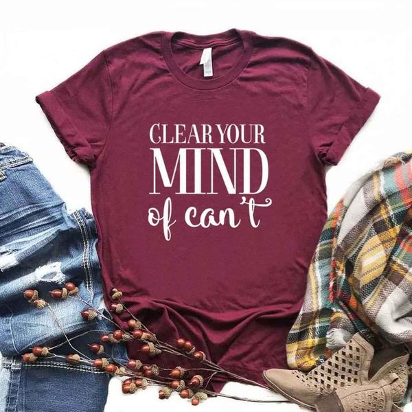 clear your mind of can't print women tshirt cotton casual funny t shirt gift for lady yong girl tee 6 color drop ship a-11, White
clear your mind of can't print women tshirt cotton casual funny t shirt gift for lady yong girl tee 6 color drop ship a-11, White