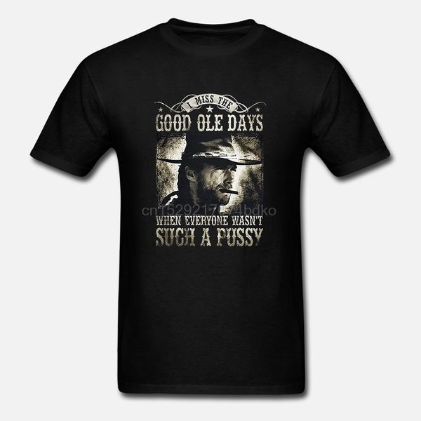 men i miss the good ole days clint eastwood black size s 3xl funny novelty hoodie designers t shirts sweatshirt