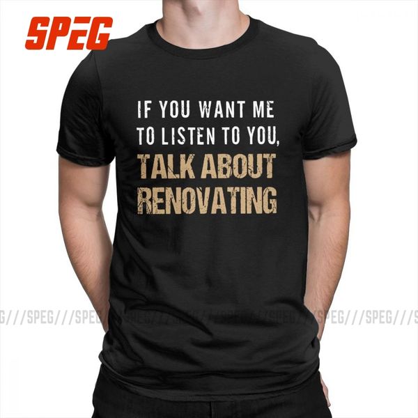 men t shirts talk about renovating novelty short sleeve tees crew neck clothing purified t shirts sport hooded sweatshirt hoodie
men t shirts talk about renovating novelty short sleeve tees crew neck clothing purified t shirts sport hooded sweatshirt hoodie