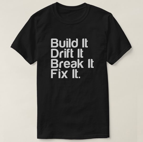 printed men t shirt cotton short sleeve build it_ drift it_ break it_ fix it drift car t shirt women tshirt sport hooded sweatshirt hoodie
printed men t shirt cotton short sleeve build it_ drift it_ break it_ fix it drift car t shirt women tshirt sport hooded sweatshirt hoodie
