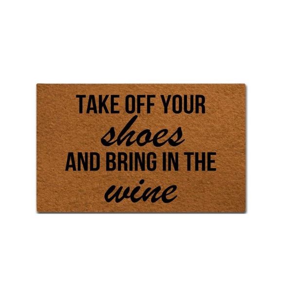Funny Doormat Entrance Floor Mat Indoor Outdoor Decorative Doormat Bathroom Mat with Take Off Your Shoes And Bring In The Wine
Funny Doormat Entrance Floor Mat Indoor Outdoor Decorative Doormat Bathroom Mat with Take Off Your Shoes And Bring In The Wine