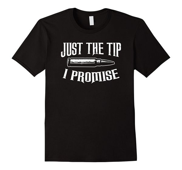 2019 100% cotton just the tip i promise shirt funny gun owner bullet tee summer style tee shirt sport hooded sweatshirt hoodie
2019 100% cotton just the tip i promise shirt funny gun owner bullet tee summer style tee shirt sport hooded sweatshirt hoodie