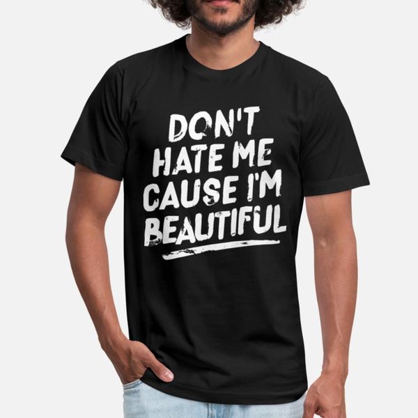 naughty statement, dont hate me cause im beautiful t shirt hip hop breathable casual tracksuit hoodie sweatshirt
naughty statement, dont hate me cause im beautiful t shirt hip hop breathable casual tracksuit hoodie sweatshirt
