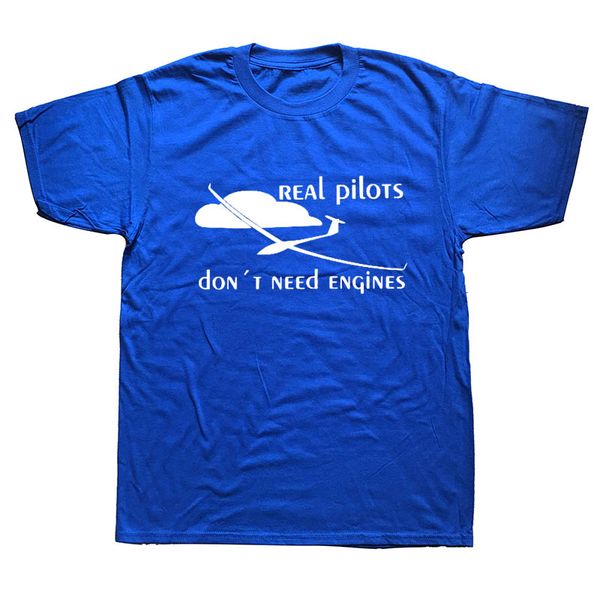 real pilots need no engines sailplane design summer men short sleeve print man cotton brand hoodie designers t shirts sweatshirt
real pilots need no engines sailplane design summer men short sleeve print man cotton brand hoodie designers t shirts sweatshirt