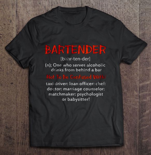 men t shirt bartender one who seves alcoholic drinks from behind a bar women t-shirt sport hooded sweatshirt hoodie
men t shirt bartender one who seves alcoholic drinks from behind a bar women t-shirt sport hooded sweatshirt hoodie