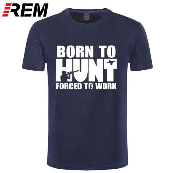 rem born to hunt forced to work farmer funny t shirt tshirt men short sleeve t-shirt tees camiseta sport hooded sweatshirt hoodie
rem born to hunt forced to work farmer funny t shirt tshirt men short sleeve t-shirt tees camiseta sport hooded sweatshirt hoodie