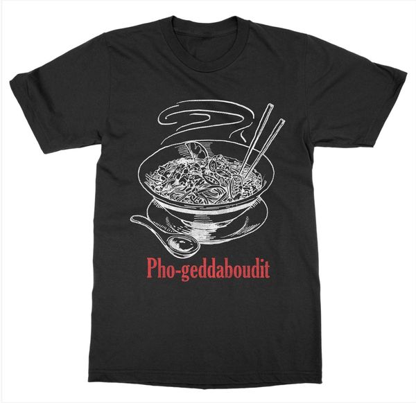 sport new 2019 summer casual printing pho-geddaboudit soup noodles asian vietnam food eat cook fresh vegetable tee shirt
sport new 2019 summer casual printing pho-geddaboudit soup noodles asian vietnam food eat cook fresh vegetable tee shirt