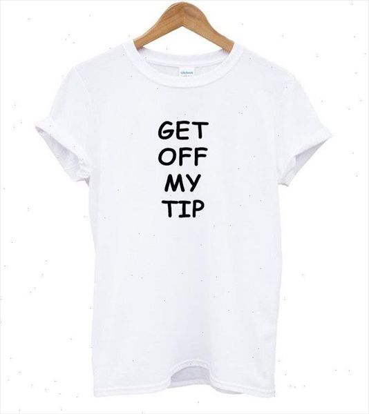 get off my tip letters print women tshirt cotton casual funny t shirt for lady tee hipster drop ship z 685, White
get off my tip letters print women tshirt cotton casual funny t shirt for lady tee hipster drop ship z 685, White