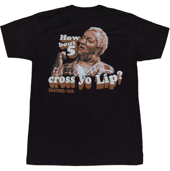 sanford and son 5 across yo lip t-shirt male female tee shirt for men women tshirt sport hooded sweatshirt hoodie
sanford and son 5 across yo lip t-shirt male female tee shirt for men women tshirt sport hooded sweatshirt hoodie