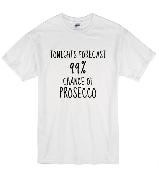 summer fashion t shirt tonights forecast 99% chance of prosecco funny humour t shirt tshirt womens sport hooded sweatshirt hoodie
summer fashion t shirt tonights forecast 99% chance of prosecco funny humour t shirt tshirt womens sport hooded sweatshirt hoodie
