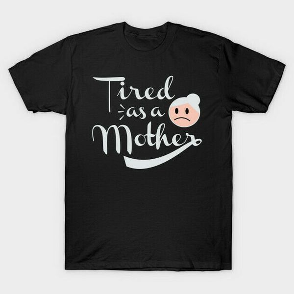 tired as a mother lovely mommy black t-shirt gift for mother's day s-3xl cotton customize tee shirt sport hooded sweatshirt hoodie
tired as a mother lovely mommy black t-shirt gift for mother's day s-3xl cotton customize tee shirt sport hooded sweatshirt hoodie