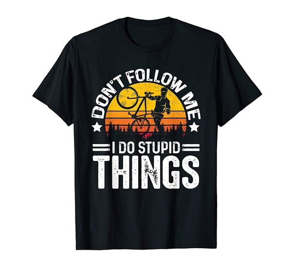 don't follow me i do stupid things cyclist bicycle retro t-shirt sport hooded sweatshirt hoodie
don't follow me i do stupid things cyclist bicycle retro t-shirt sport hooded sweatshirt hoodie