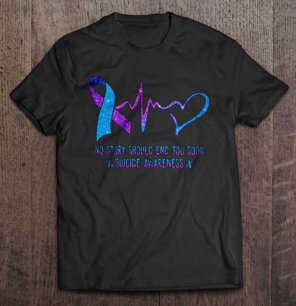 men t shirt no story should end too soon suicide awareness women t-shirt sport hooded sweatshirt hoodie
men t shirt no story should end too soon suicide awareness women t-shirt sport hooded sweatshirt hoodie