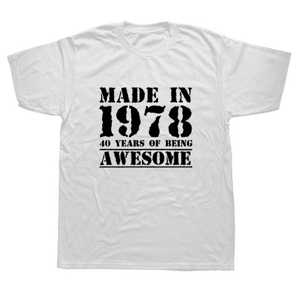 made in 1978 41 years of being awesome funny men summer cotton harajuku short sleeve streetwear black hoodie designers t shirts sweatshirt
made in 1978 41 years of being awesome funny men summer cotton harajuku short sleeve streetwear black hoodie designers t shirts sweatshirt