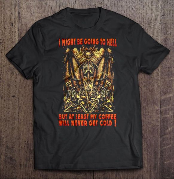 men t shirt i might be going to hell but at least my coffee will never get cold women t-shirt sport hooded sweatshirt hoodie
men t shirt i might be going to hell but at least my coffee will never get cold women t-shirt sport hooded sweatshirt hoodie