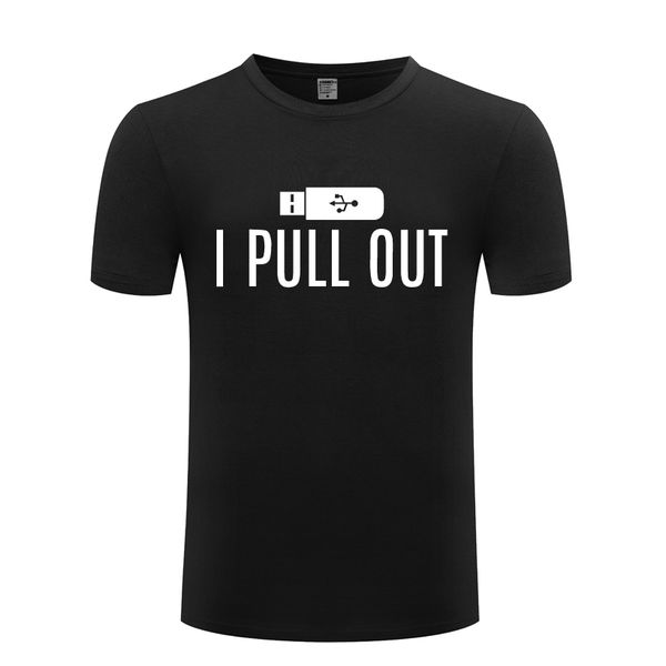 i pull out ... usb funny men's t-shirt t shirt men 2018 new short sleeve o neck cotton casual tee sport hooded sweatshirt hoodie
i pull out ... usb funny men's t-shirt t shirt men 2018 new short sleeve o neck cotton casual tee sport hooded sweatshirt hoodie