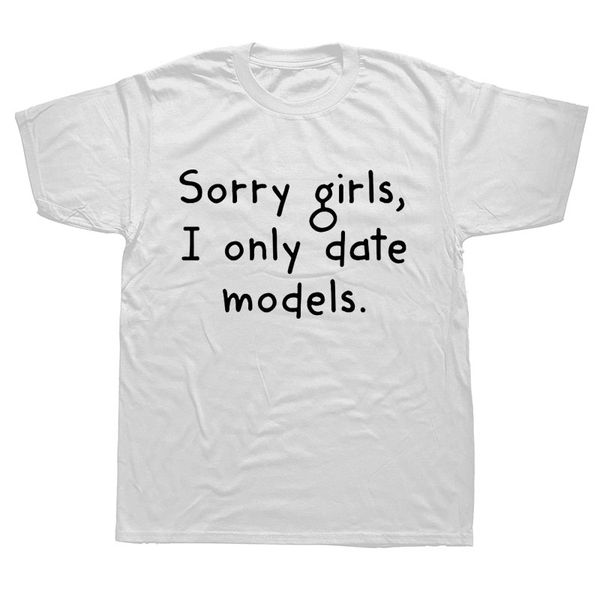 funny sorry girls i date models graphic mens summer style fashion short sleeves oversized streetwear hoodie designers t shirts sweatshirt
funny sorry girls i date models graphic mens summer style fashion short sleeves oversized streetwear hoodie designers t shirts sweatshirt