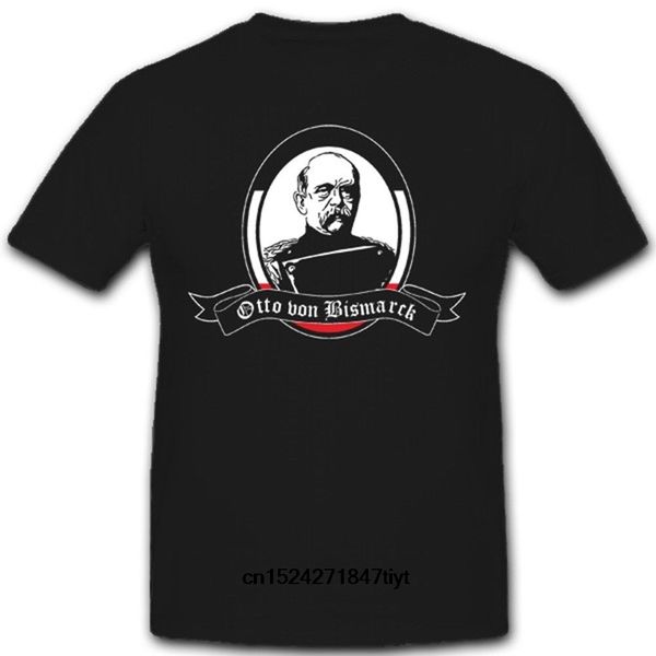 funny men t shirt white t shirt tshirts black tee otto von bismarck kanzler men's short sleeve t shirts sport hooded sweatshirt hoodie
funny men t shirt white t shirt tshirts black tee otto von bismarck kanzler men's short sleeve t shirts sport hooded sweatshirt hoodie