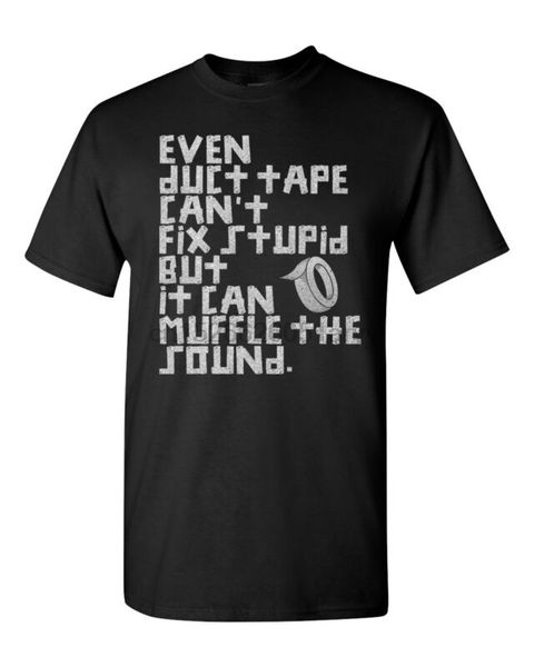 even duct tape cant fix stupid but it can muffle the sound mens tee shirt 641(1) sport hooded sweatshirt hoodie
even duct tape cant fix stupid but it can muffle the sound mens tee shirt 641(1) sport hooded sweatshirt hoodie