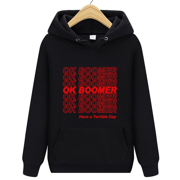ok boomer have a terrible day funny hoodie women autumn winter fleece hoody sweatshirt pullover jumper velvet warm sweatshirt hoodie t shirt
ok boomer have a terrible day funny hoodie women autumn winter fleece hoody sweatshirt pullover jumper velvet warm sweatshirt hoodie t shirt