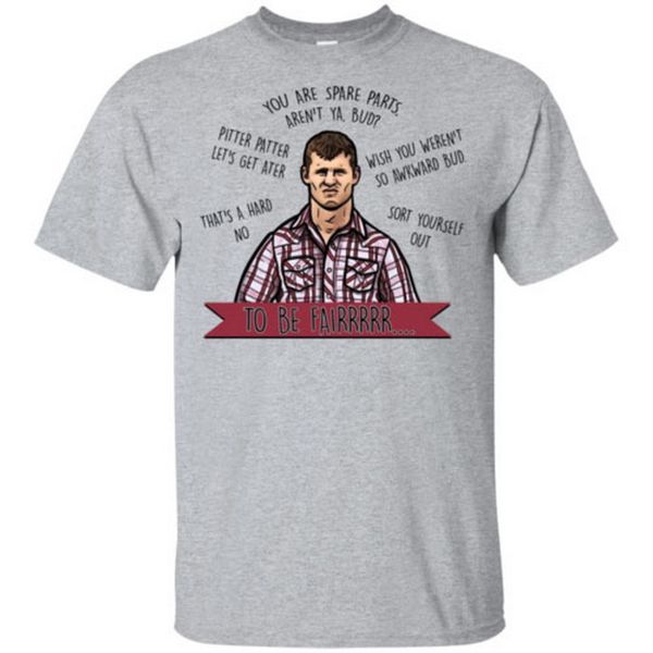 letterkenny you're spare parts aren't ya bud to be fair men tee t shirt s-5xl plus size t-shirt sport hooded sweatshirt hoodie
letterkenny you're spare parts aren't ya bud to be fair men tee t shirt s-5xl plus size t-shirt sport hooded sweatshirt hoodie