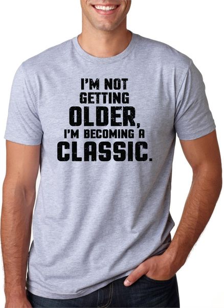 i'm not getting older i'm becoming a classic t shirt funny birthday present tee(2) sport hooded sweatshirt hoodie
i'm not getting older i'm becoming a classic t shirt funny birthday present tee(2) sport hooded sweatshirt hoodie