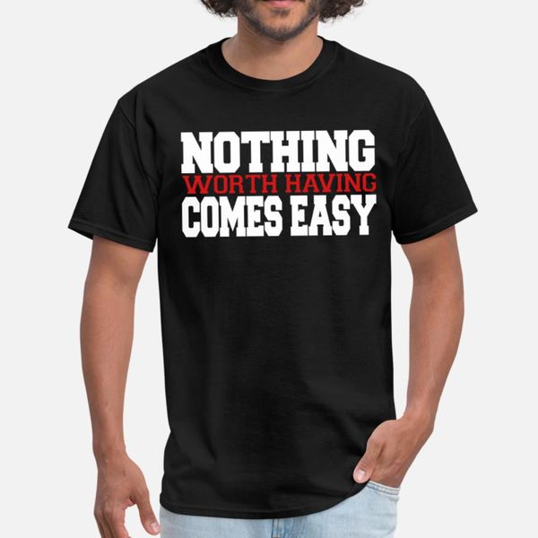 nothing comes easy t shirt black summer tracksuit hoodie sweatshirt