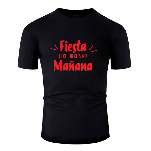customized fiesta like there s no manana men clothing graphic hiphop hoodie designers t shirts sweatshirt