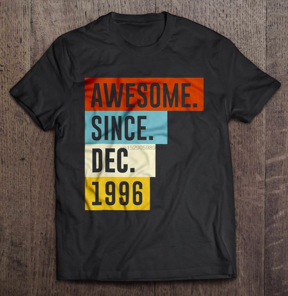 men funny t shirt fashion tshirt awesome since dec 1996 women t-shirt sport hooded sweatshirt hoodie
men funny t shirt fashion tshirt awesome since dec 1996 women t-shirt sport hooded sweatshirt hoodie