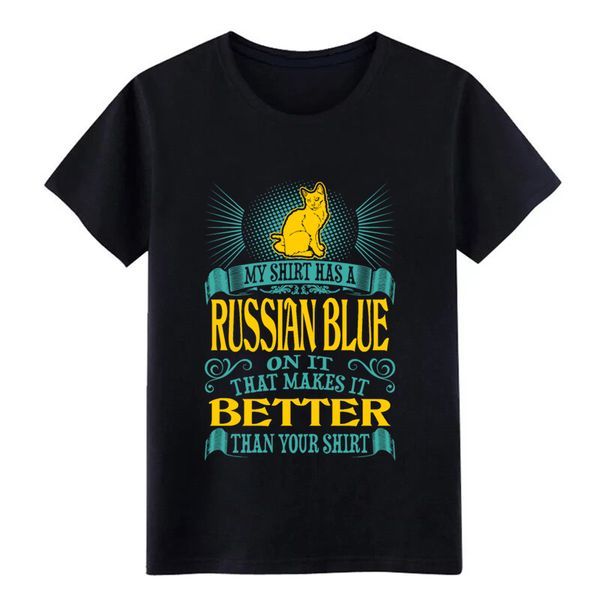 my has a russian blue better than your printing round neck costume graphic summer style shirt hoodie designers t shirts sweatshirt
my has a russian blue better than your printing round neck costume graphic summer style shirt hoodie designers t shirts sweatshirt